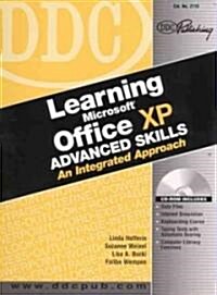 Ddc Learning Microsoft Office Xp Advanced Skills (Paperback, CD-ROM, Spiral)