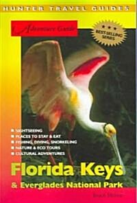 Hunter Adventure Guide Florida Keys & Everglades National Park (Paperback, 4th)