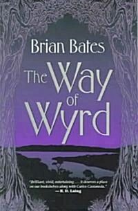 The Way of Wyrd (Paperback, Revised)