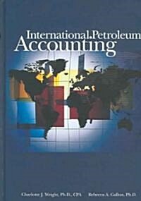 International Petroleum Accounting (Hardcover)