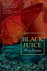 Black Juice (Hardcover)