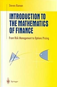 Introduction to the Mathematics of Finance: From Risk Management to Options Pricing (Hardcover)