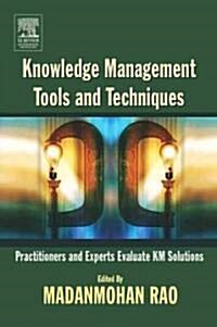 Knowledge Management Tools and Techniques (Paperback)