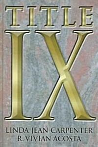 [중고] Title IX (Hardcover)