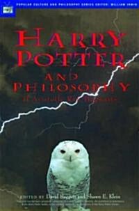 Harry Potter and Philosophy: If Aristotle Ran Hogwarts (Paperback)
