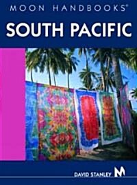 Moon Handbooks South Pacific (Paperback, 8th)