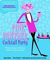 Pink Panther Cocktail Party (Hardcover, 40th, Anniversary)