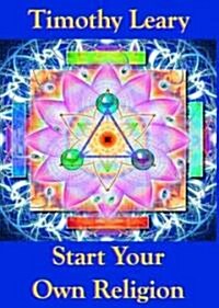 Start Your Own Religion (Paperback)