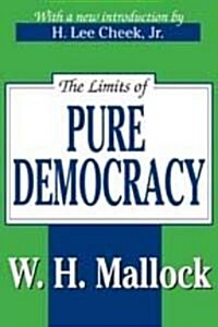 The Limits of Pure Democracy (Paperback)