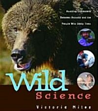 Wild Science (Paperback)