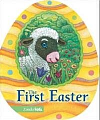 The First Easter (Board Books)