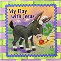 My Day with Jesus (Board Books)