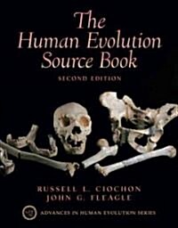 The Human Evolution Source Book (Paperback, 2)