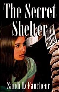The Secret Shelter (Paperback)