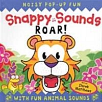 Snappy Sounds Roar (Hardcover, Pop-Up)