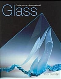 Contemporary International Glass (Hardcover)