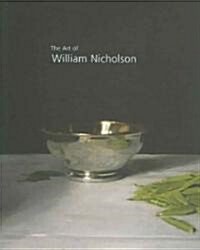 The Art of William Nicholson : British Painter and Printmaker (Hardcover)