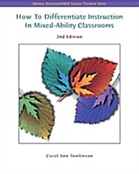 How to Differentiate Instruction in Mixed-Ability Classrooms (Paperback, 2)