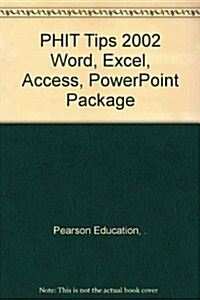 Phit Tips 2002 Word, Excel, Access, Powerpoint (Paperback, PCK)
