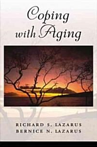 Coping With Aging (Hardcover)