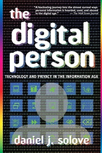 The Digital Person: Technology and Privacy in the Information Age (Hardcover)