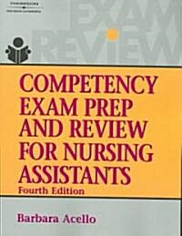 Competency Exam Prep & Review for Nursing Assistants (Paperback, 4)