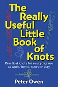 The Really Useful Little Book of Knots (Paperback)