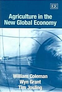 Agriculture In The New Global Economy (Hardcover)