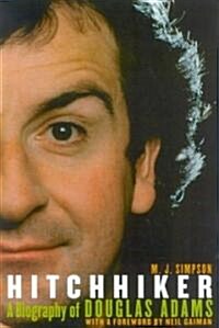 Hitchhiker: A Biography of Douglas Adams (Paperback)