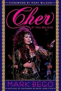 Cher: If You Believe (Paperback)