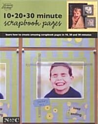 10 20 30 Minute Scrapbook Pages (Paperback)