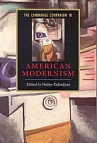 The Cambridge Companion to American Modernism (Paperback)