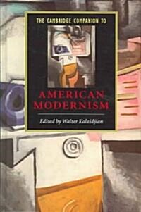 The Cambridge Companion to American Modernism (Hardcover)