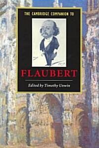 The Cambridge Companion to Flaubert (Paperback)