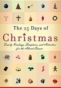 The 25 Days Of Christmas (Hardcover)