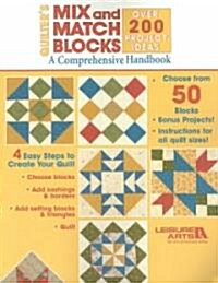 Quilters Mix and Match Blocks (Leisure Arts #3717) (Paperback)
