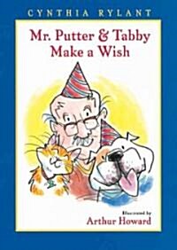Mr. Putter and Tabby Make a Wish (School & Library)
