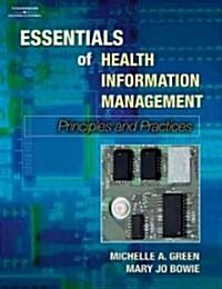 Essentials Of Health Information Management (Paperback, CD-ROM)