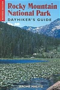Rocky Mountain National Park Dayhikers Guide (Paperback, Revised)