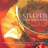 Steeped in the World of Tea (Paperback)