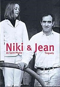 Niki De Saint Phalle & Jean Tinguely (Hardcover)