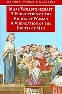 A Vindication Of The Rights Of Men, A Vindication Of The Rights Of Woman (Paperback)