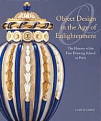 Object Design In The Age Of Enlightenment (Hardcover, Bilingual)