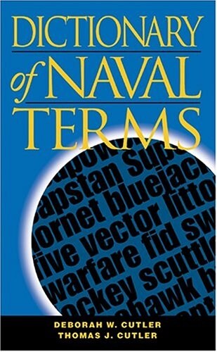 Dictionary of Naval Terms, Sixth Edition (Hardcover, 6)