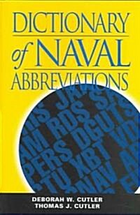 Dictionary of Naval Abbreviations, Fourth Edition (Hardcover, 4)