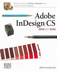 Adobe Indesign CS One-On-One [With CDROM] (Paperback)