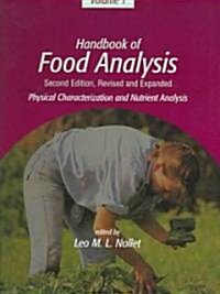 Handbook of Food Analysis (Hardcover, 2 Rev ed)