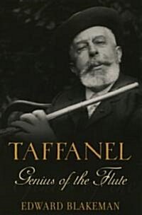 Taffanel: Genius of the Flute (Paperback)