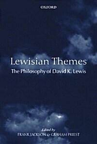 Lewisian Themes : The Philosophy of David K. Lewis (Paperback)