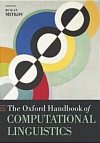 The Oxford Handbook of Computational Linguistics (Paperback)